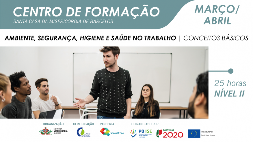 Formação financiada "AMBIENTE, SEGURANÇA, HIGIENE E SAÚDE NO TRABALHO - CONCEITOS BÁSICOS"